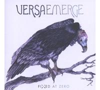 Fixed at Zero by VersaEmerge (2010) Audio CD