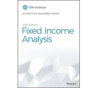 Fixed Income Analysis (Hardback) CFA Institute Investment Series