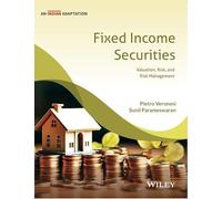 Fixed Income Securities, (An Indian Adaptation): : Valuation, Risk, and Risk Management