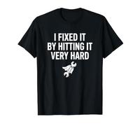 Fixed It By Hitting It Very Hard DIY Fail Funny Fixing Stuff Value Graphic T-Shirt, Men, Black, L