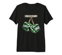 Fixed It Lucky Dad Green Dice Funny St Patricks Day Design Premium T-Shirt