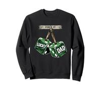 Fixed It Lucky Dad Green Dice Funny St Patricks Day Design Sweatshirt