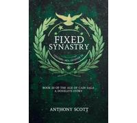 Fixed Synastry - Book 3 of the Age of Cain Saga - A Dovelets Story