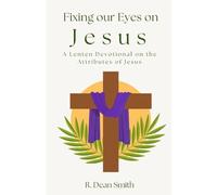 Fixing Our Eyes on Jesus
