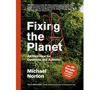 Fixing the Planet : An Overview for Optimists