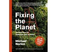 Fixing The Planet by Michael Norton | Paperback | 2022