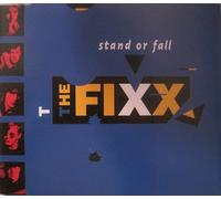 Fixx - Stand Or Fall