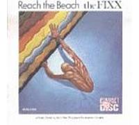 Fixx, the - Reach the Beach