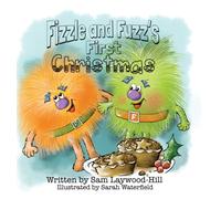 Fizzle and Fuzz's First Christmas