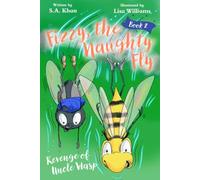 Fizzy, The Naughty Fly 2: Revenge of Uncle Wasp (Fizzy, The Naughty Fly Series)