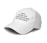 FJHG Dad Hats for Men Funny I Love It When My Mom Let's Me Go Racing Casquette Baseball Cap Women Hat Adjustable Funny Fashion