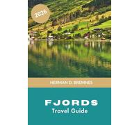 Fjords Travel Guide 2026: Discover Dramatic Cliffs, Scenic Cruises, Mountain Villages, Outdoor Adventures, and Practical Tips for Your Nordic Journey