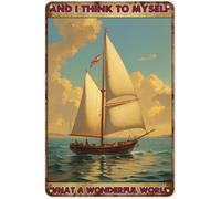 FJQWKLF Vintage Metal Sign Aluminum Sign AND I THINK TO MYSELF WHAT A WONDERFUL WORLD Sailing boats on the sea Tin Signs Retro Wall Decor for Home, Cafe, and Garden - Gift For Home Decor 8x12 inch