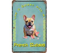 FJQWKLF Vintage Metal Sign Aluminum Sign Life is Golden with My French Bulldog Tin Signs Retro Wall Decor for Home, Cafe, and Garden - Gift For Home Decor 8x12 inch