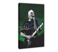 FKBALCZ Music Icon Singer And Songwriter DAVID GILMOUR Very Nice Signed Canvas Poster Bedroom Decor Landscape Office Room Decor Gift 08x12inch(20x30cm)