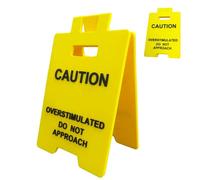 fKiZanthene Caution Overstimulated Desk Sign, 3D Printed Yellow Funny Desk Decor for Office Home
