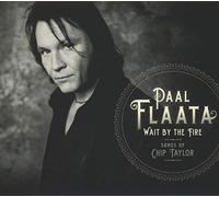 Flaata, Paal - Wait By The Fire: Songs Of Chip Taylor