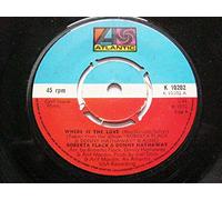 Flack, Roberta & Donny Hathaway Where Is The Love 7" Atlantic K10202 EX 1972