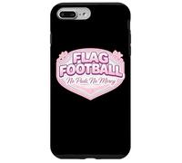 Flag Football No Pads No Mercy Girl Player Womens Saying Fun Case for iPhone 7 Plus/8 Plus