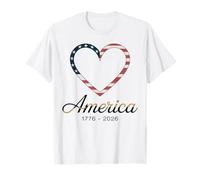 Flag Heart 1776 2026 July 4th 250th Birthday T-Shirt