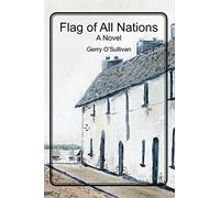 Flag of All Nations: The journey of a man, his City and a street in that City called the Flag of all Nations