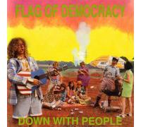 Flag of Democracy - Down With the People