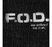 Flag Of Democracy (Fod) - No School, No Core