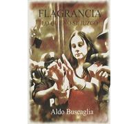 Flagrancia: Lo que no se juzgó