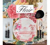 Flair: Exquisite Invitations, Lush Flowers, and Gorgeous Table Settings