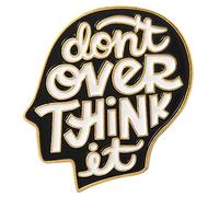 Flairs New York Premium Handmade Enamel Lapel Pin Brooch Badge (Don't Over Think It, 1 Pin), Don't Over Think It, 1 Pin
