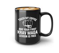 Flairy Land Krav Maga Coffee Mug 11oz Black - Touch my coffee - Tackling Boxing Trainer Punching Taekwondo Gymnastics Sparring Taekwondo Karate Training