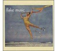 Flake Music - When You Land Here, It's Time To Return