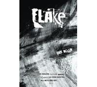 Flake: When coke-dealing outlaw bikers come up against La Cosa Nostra, all bets are off...: Volume 1 (The Undesirables)