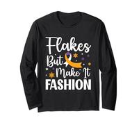Flakes but Make it Fashion - Psoriasis Awareness Long Sleeve T-Shirt