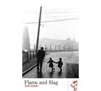 Flame and Slag