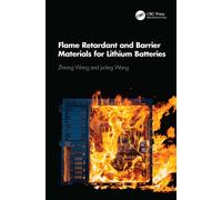 Flame Retardant and Barrier Materials for Lithium Batteries