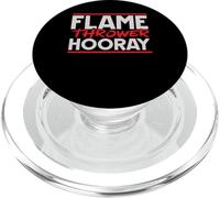 Flame Thrower Hooray Flamethrower Hot Burn PopSockets PopGrip for MagSafe