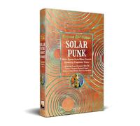 Flame Tree Collectio - Solarpunk Short Stories from Many Futures - H - M245z