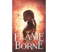 Flameborne: Fury (A Dragon Romantasy Book) (Emberquell Academy)