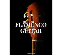 Flamenco Guitar Tab Notebook: 6 String Guitar Chord and Tablature Staff Music Paper for Guitar Players, Musicians, Teachers and Students (8.5"x 11" - 144 Pages)