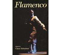Flamenco: Gypsy Dance and Music from Andalusia (Amadeus)
