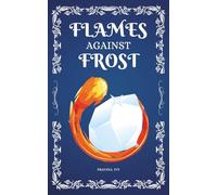 Flames Against Frost