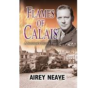 Flames of Calais - SHORT RUN RE-ISSUE: A Soldier's Battle 1940