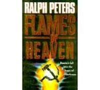 Flames of Heaven: A Novel of Russia