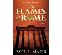 Flames of Rome: A Novel