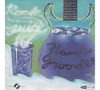 Flamin' Groovies - Rock Juice