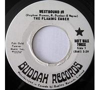 Flaming Ember - Westbound #9 / Why Don't You Stay-7" 45