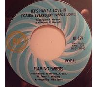 Flaming Ember / Wingate's Love-In Strings - Let's Have A Love-In ('Cause Everybody Needs Love)-7" 45