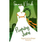 Flaming June: Rogues & Gentlemen Book 10: Volume 10 (Rogues and Gentlemen)