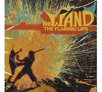 Flaming Lips - The W.a.N.D